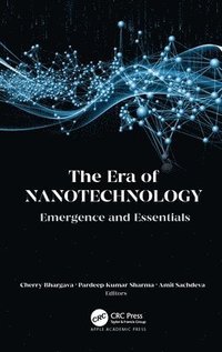 bokomslag The Era of Nanotechnology