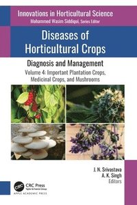 bokomslag Diseases of Horticultural Crops: Diagnosis and Management