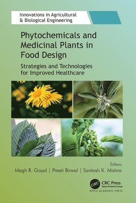 Phytochemicals and Medicinal Plants in Food Design 1