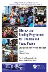 bokomslag Literacy and Reading Programmes for Children and Young People: Case Studies from Around the Globe