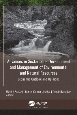 Advances in Sustainable Development and Management of Environmental and Natural Resources 1