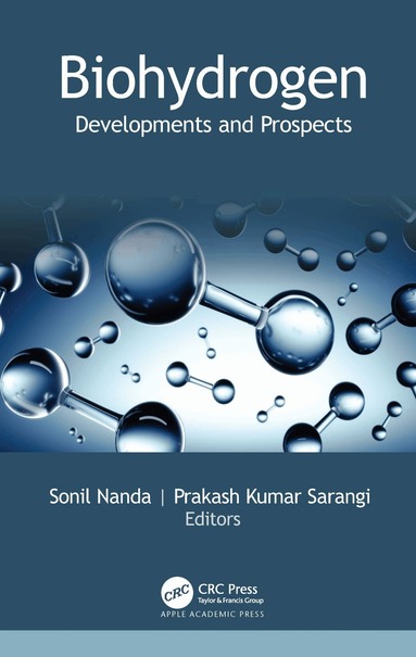 Sonil Nanda, Prakash Kumar Sarangi - Biohydrogen, Inbunden