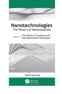 bokomslag Nanotechnologies: The Physics of Nanomaterials