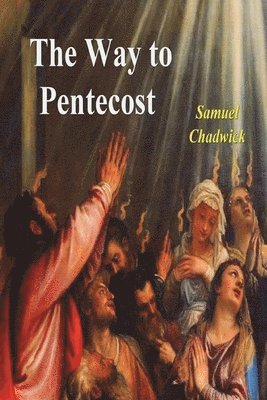 The Way to Pentecost 1