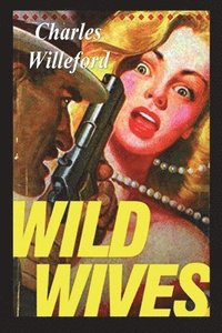 bokomslag Wild Wives