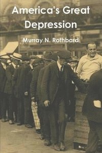 bokomslag America's Great Depression