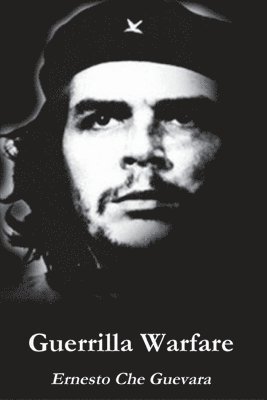 Ernesto Che Guevara - Guerrilla Warfare, Häftad