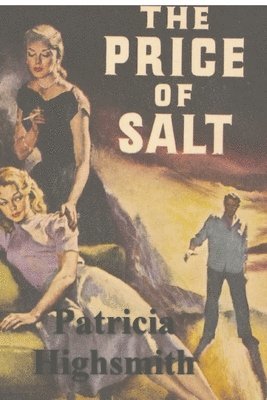 Patricia Highsmith - Price of Salt, Häftad