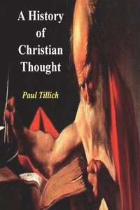 bokomslag A History of Christian Thought