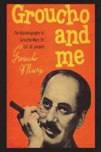 bokomslag Groucho And Me