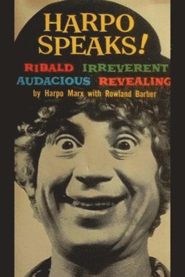 Harpo Marx, Rowland Barber - Harpo Speaks!, Häftad