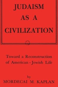 bokomslag Judaism as a Civilization
