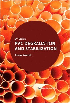 bokomslag PVC Degradation and Stabilization