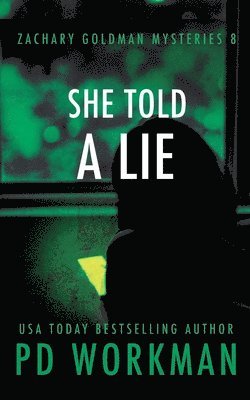 P D Workman - She Told a Lie, Häftad