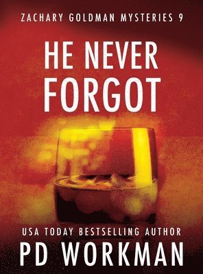 P D Workman - He Never Forgot, Inbunden