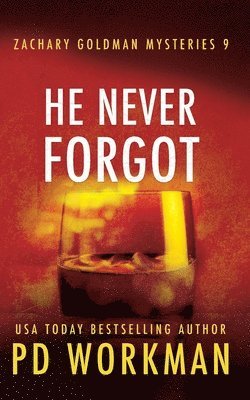 P D Workman - He Never Forgot, Häftad
