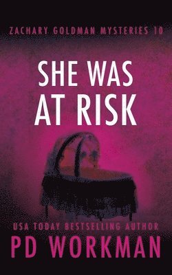 P D Workman - She Was At Risk, Häftad