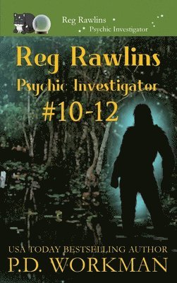 Reg Rawlins, Psychic Investigator 10-12 1