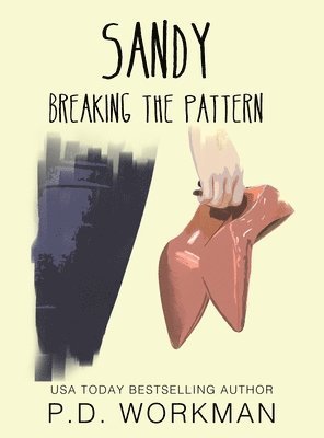 Sandy, Breaking the Pattern 1