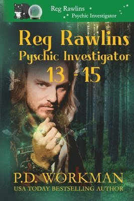 P D Workman, P. D. Workman, P.D. Workman - Reg Rawlins Psychic Investigator 13-15, Häftad