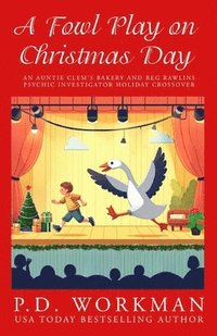 bokomslag A Fowl Play on Christmas Day