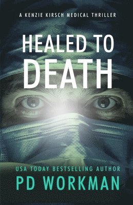 bokomslag Healed to Death