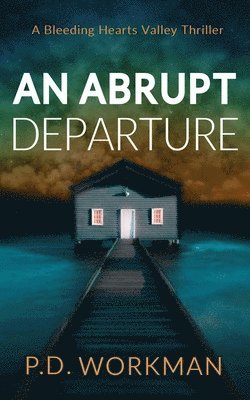 Abrupt Departure