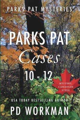 P D Workman, P. D. Workman, P.D. Workman - Parks Pat Cases 10-12, Häftad. Tillgänglighet: Lägg i varukorg