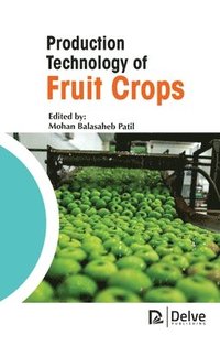 bokomslag Production Technology of Fruit Crops