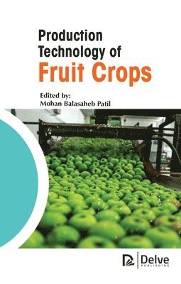Production Technology of Fruit Crops 1