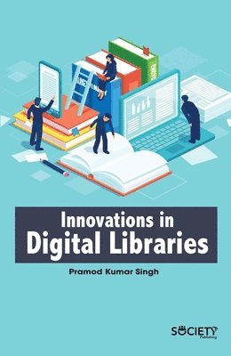 bokomslag Innovations in Digital Libraries