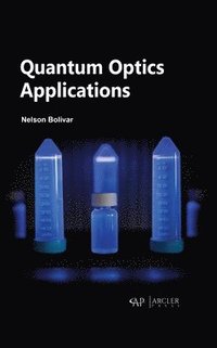 bokomslag Quantum Optics Applications