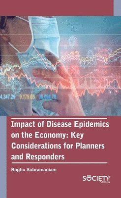 bokomslag Impact of Disease Epidemics on the Economy