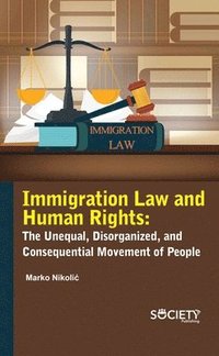 bokomslag Immigration Law And Human Rights