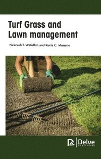 bokomslag Turf Grass And Lawn Management