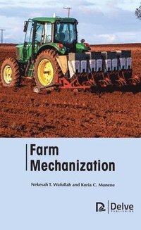 bokomslag Farm Mechanization