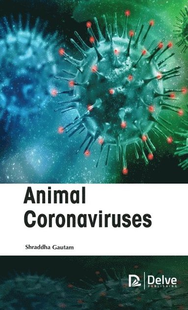 bokomslag Animal Coronaviruses