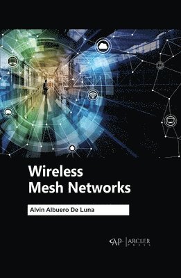 bokomslag Wireless Mesh Networks