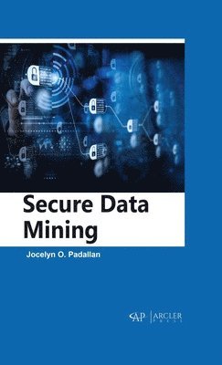 bokomslag Secure Data Mining