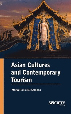 Asian Cultures and Contemporary Tourism 1