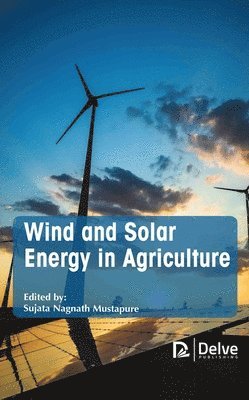 Wind and Solar Energy In Agriculture 1