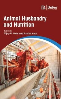 bokomslag Animal Husbandry And Nutrition