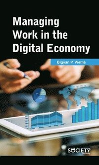 bokomslag Managing Work In The Digital Economy