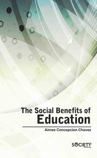 bokomslag The Social Benefits of Education