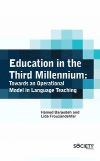 bokomslag Education In The Third Millennium