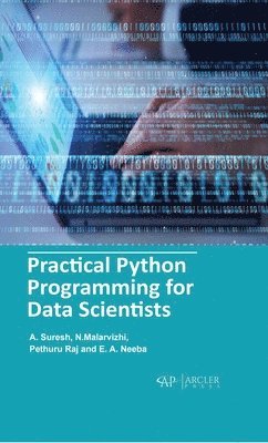 bokomslag Practical Python Programming For Data Scientists