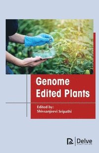 bokomslag Genome Edited Plants