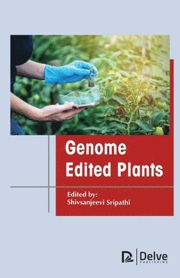 Genome Edited Plants 1