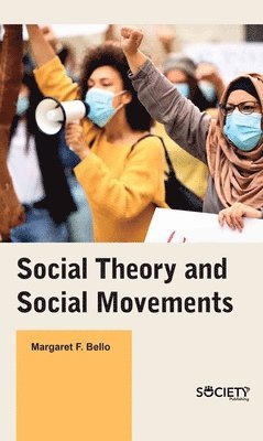 bokomslag Social Theory and Social Movements