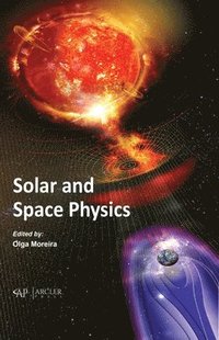 bokomslag Solar and Space Physics